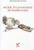 mujer te levantaste de madrugada