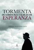 tormenta de sabiduria y raices de esperanza