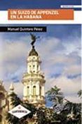 un suizo de appenzel en la habana