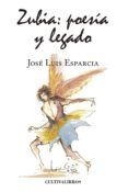 zubia poesia y legado