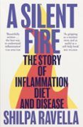 a silent fire