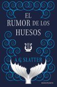 el rumor de los huesos