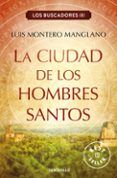 la ciudad de los hombres santos los buscadores 3