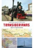 transiberianas tal vez transeurasia