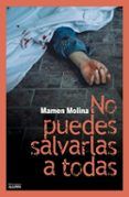 no puedes salvarlas a todas