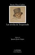 las novelas de torquemada