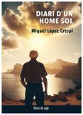 diari dun home sol
