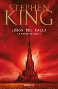 lobos del calla saga la torre oscura 5