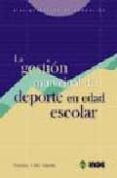 La gestión municipal del deporte en edad escolar