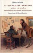 el arte de pagar las deudas y satisfacer a los acreedores sin desembol