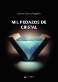 mil pedazos de cristal