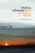 Motivos suficientes para no viajar a Marte