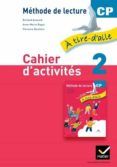 a tire d aile methode de lecture cp  cahier d activites vol 2