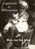 esperar a manana