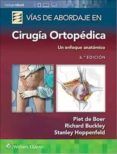 vias de abordaje en cirugia ortopedica 6 ed
