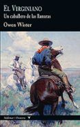el virginiano un caballero de las llanuras coleccion frontera