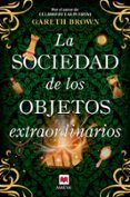 La sociedad de los objetos extraordinarios