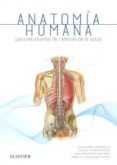 anatomía humana para estudiantes de ciencias de la salud