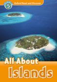 oxford read and discover 5. all about islands (+ mp3)