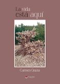 la vida esta aqui