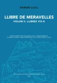 llibre de meravelles vol ii llibre viii-x