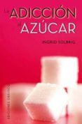 la adiccion al azucar