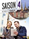saison 4 b2 : cahier dactivites (+ 1c audio mp3)