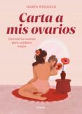 carta a mis ovarios