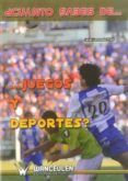 ¿Cuánto sabes de juegos y deportes?