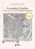 La esclava Catalina y otros nuevos cuentos valencianos