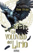 la voluntad del lirio