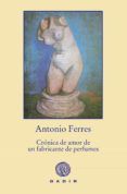 cronica de amor de un fabricante de perfumes