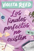 los finales perfectos no existen
