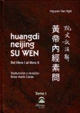 huangdi neijing su wen. tomo i