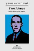 providence (finalista del premio herralde de novela 2009)