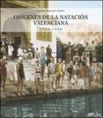 origenes de la natacion valenciana 1900-1936