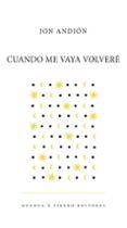 Cuando me vaya volveré
