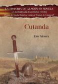 cutanda (la historia de aragon en novela)