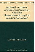alcolmiztli...: un poema prehispanico