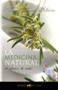 La medicina natural al alcance de todos