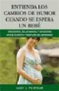 entienda los cambios de humor cuando se espera un hijo