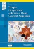 terapia ocupacional aplicada al daño cerebral adquirido (incluye ebook