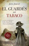 el guardes del tabaco iii premio de novela albert jovell