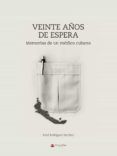 Veinte años de espera
