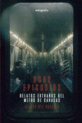 ocho episodios relatos extranos del metro de caracas