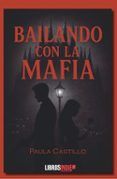 bailando con la mafia