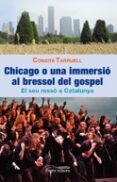 chicago o una immersio al bressol del gospel