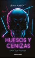Huesos y cenizas