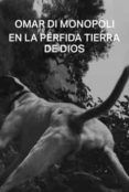 en la perfida tierra de dios