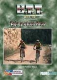 btt por el tajo y otros rios